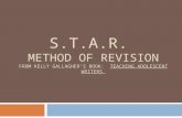 S.T.A.R.  method of Revision From Kelly Gallagher’s book:   Teaching Adolescent Writers