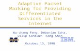 Adaptive Packet Marking for Providing Differentiated Services in the Internet