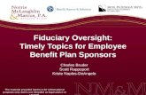 Fiduciary Oversight: Timely Topics for Employee Benefit Plan Sponsors