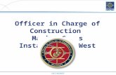 Officer in Charge of Construction  Marine Corps Installations West