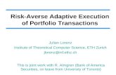 Risk-Averse Adaptive Execution of Portfolio Transactions