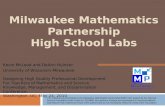 Milwaukee Mathematics Partnership High School Labs