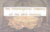 The Prototypical Company  of the 20th Century