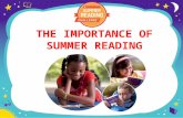 THE IMPORTANCE OF SUMMER READING