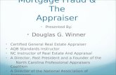 Mortgage  Fraud & The Appraiser
