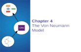 Chapter 4 The Von Neumann Model