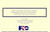 Sam Miller Florida Insurance Council Executive Vice President July 18, 2012