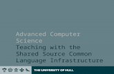 Advanced Computer Science Teaching with the Shared Source Common Language Infrastructure