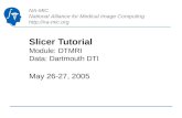 Slicer Tutorial Module: DTMRI Data: Dartmouth DTI