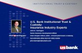 U.S. Bank Institutional Trust & Custody: Insurance Industry Experts