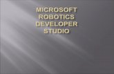 Microsoft  Robotics Developer   Studio