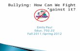 Bullying: How Can We Fight Against it?