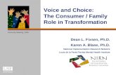 Voice and Choice: The Consumer / Family Role in Transformation