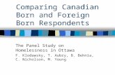 Comparing Canadian Born and Foreign Born Respondents