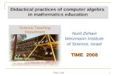 Didactical practices of computer algebra  in mathematics education