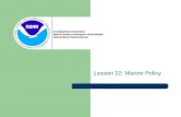 Lesson 22: Marine Policy