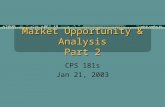 Market Opportunity & Analysis Part 2