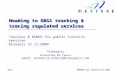 Heading to GNSS tracking & tracing regulated services
