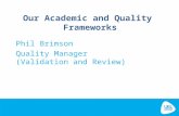 Our Academic and Quality  Frameworks