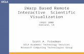iWarp Based Remote Interactive  Scientific Visualization CENIC 2008 Oakland, CA