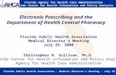 Electronic Prescribing and the Department of Health Central Pharmacy