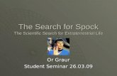 The Search for Spock The Scientific Search for Extraterrestrial Life