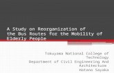 A Study on Reorganization of  the Bus Routes for the Mobility of Elderly People