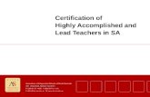 Certification of  Highly Accomplished and  Lead Teachers in SA