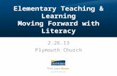 Elementary Teaching & Learning Moving Forward with Literacy