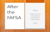 ISFAA High School Guidance Counselor Workshop 2012