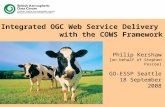 Integrated OGC Web Service Delivery  with the COWS Framework