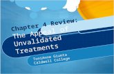 Chapter 4 Review: The Appeal of Unvalidated Treatments