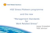HSE Stress Piloteers programme  and the new  “Management Standards  for  Work Related Stress”