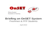 Briefing on OnSET System Freshmen & PFP Students