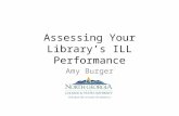 Assessing Your  L ibrary’s ILL Performance