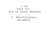 L-19 Part III   Era of Great Reforms 5. Revolutionary Movement