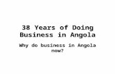 38 Years of Doing Business in Angola