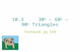 10.3     30 o  – 60 o  – 90 o  Triangles