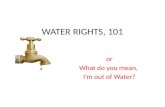 WATER RIGHTS, 101