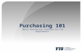 Purchasing 101  Basic Purchasing Training for FIU Departments