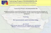 Twinning Project RO2004/IB/EN-09