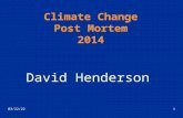 Climate Change Post Mortem 2014
