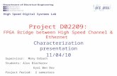 Project D02209: FPGA Bridge between High Speed Channel & Ethernet