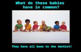 What do these babies  have in common?