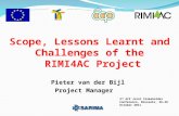 Scope, Lessons Learnt and Challenges of the RIMI4AC  Project