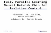 Fully Parallel Learning Neural Network Chip for Real-time Control