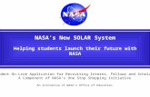 NASA’s New SOLAR System Helping students launch their future with NASA