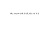Homework Solutions #2