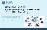 Web and Video Conferencing Solutions for SMU Faculty