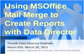Using MSOffice Mail Merge to Create Reports with Data Director